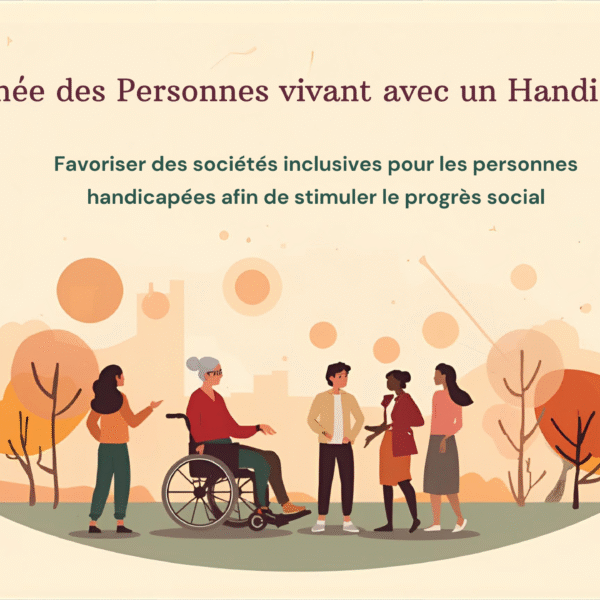 La Journée des Personnes Vivant avec un Handicap 2025