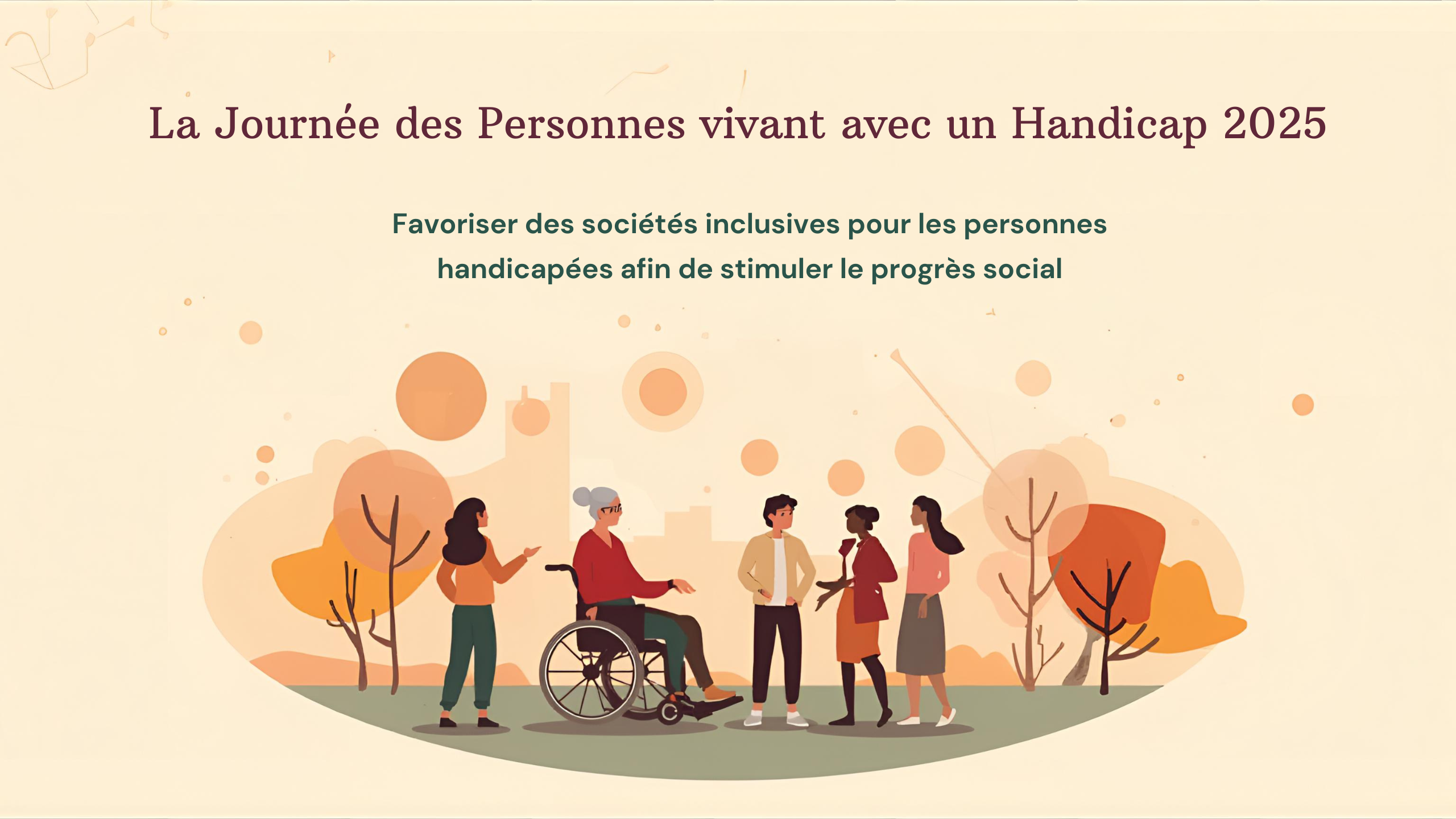 La Journée des Personnes Vivant avec un Handicap 2025